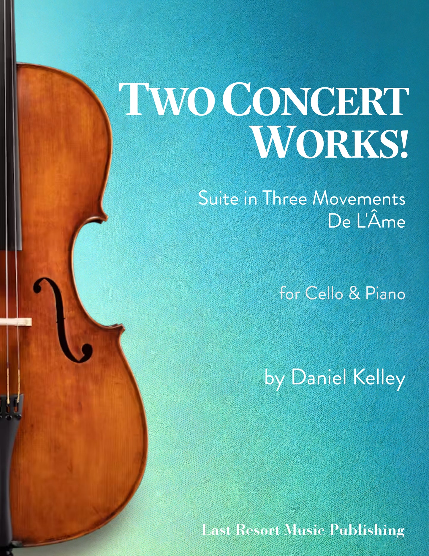 Two Concert Works for Cello and Piano