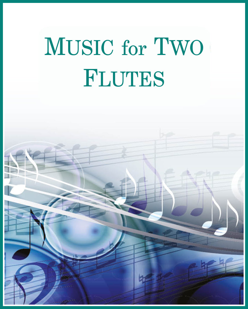 Music for Two Flutes - Volume 1