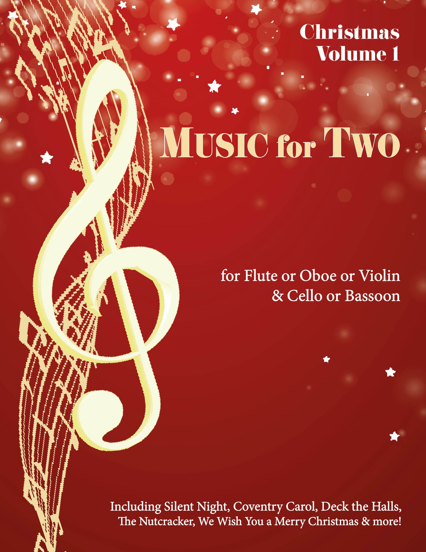 Music for Two Christmas Volume 1 - Flute or Oboe or Violin & Cello or Bassoon