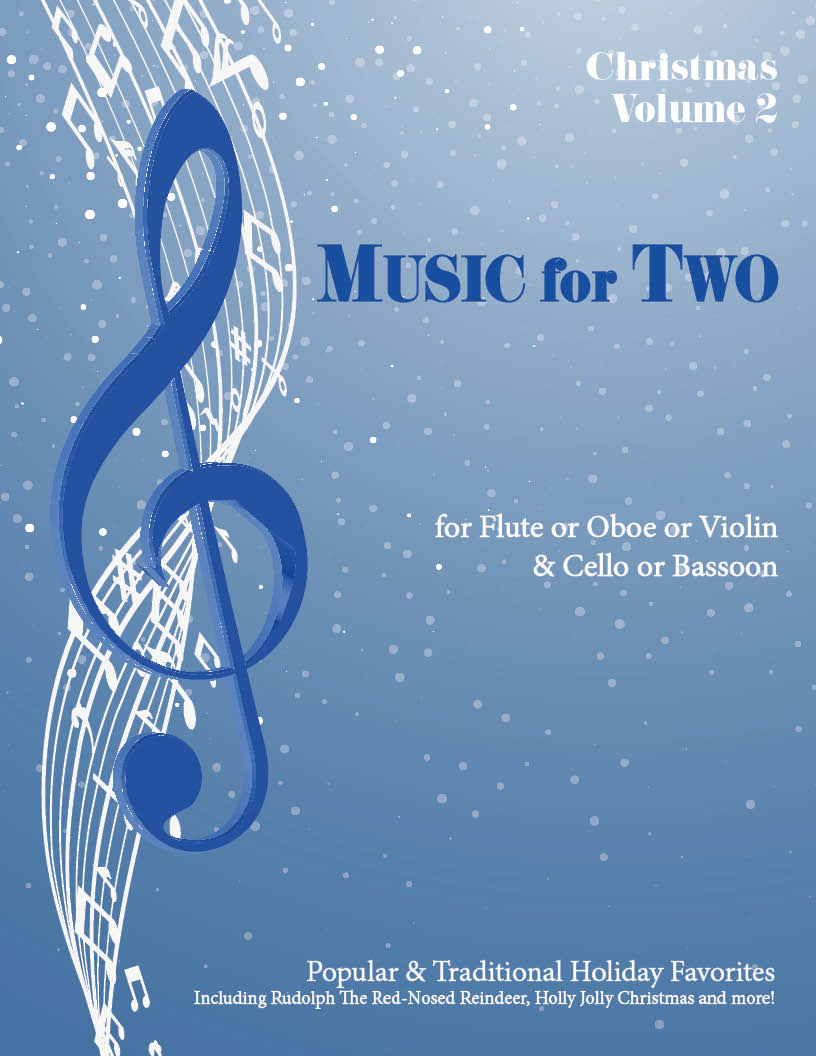 Music for Two Christmas Volume 2 - Flute or Oboe or Violin & Cello or Bassoon