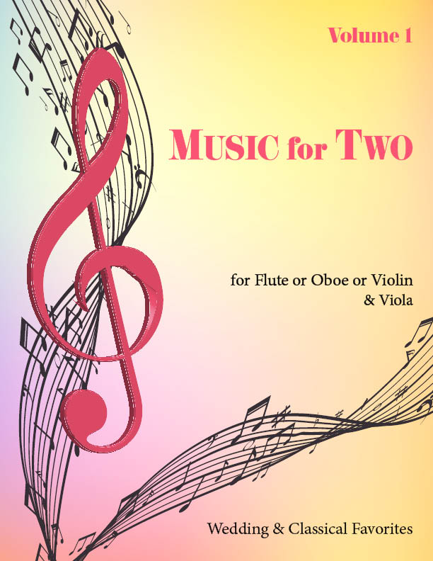 Music for Two Volume 1 - Flute or Oboe or Violin & Viola