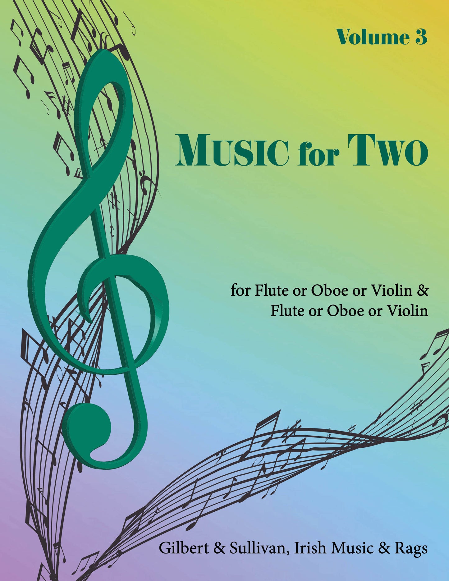 Music for Two Volume 3 - Flute or Oboe or Violin & Flute or Oboe or Violin