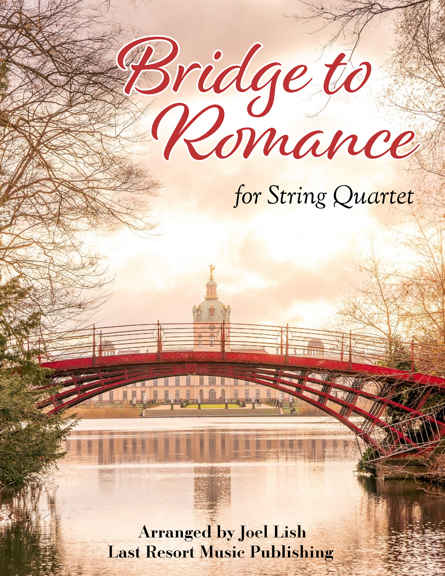 Bridge to Romance for String Quartet
