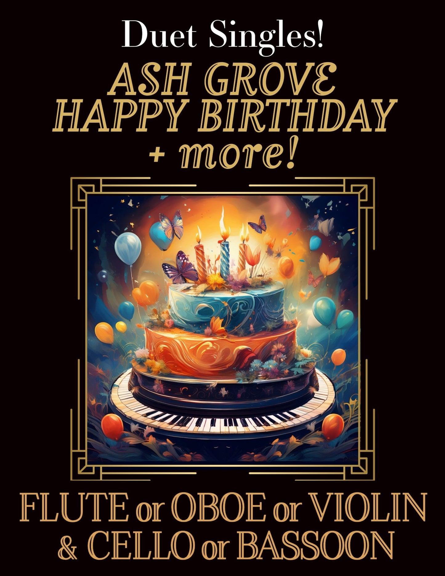 DUET SINGLES: Ash Grove, Happy Birthday & more! for Flute or Oboe or Violin & Cello or Bassoon - Last Resort Music Publishing