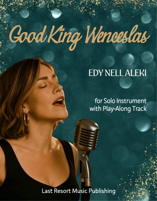 Good King Wenceslas for Solo Instrument + Play - Along Backing Track - Last Resort Music Publishing