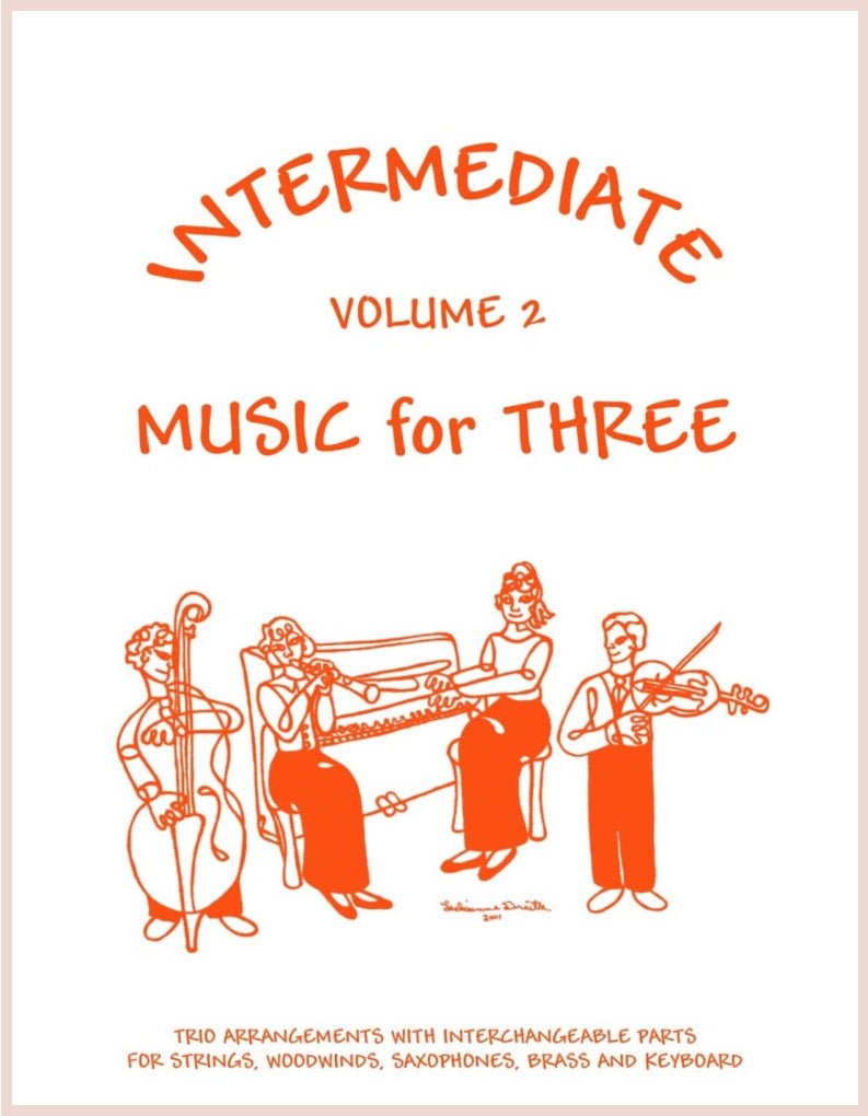 Intermediate Music for Three, Volume 2 - Last Resort Music Publishing