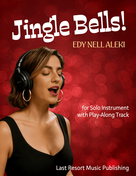 Jingle Bells for Solo Instrument + Play - Along Backing Track - Last Resort Music Publishing