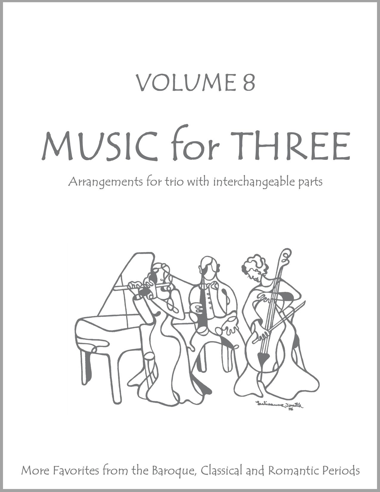Music for Three, Volume 8 - Last Resort Music Publishing