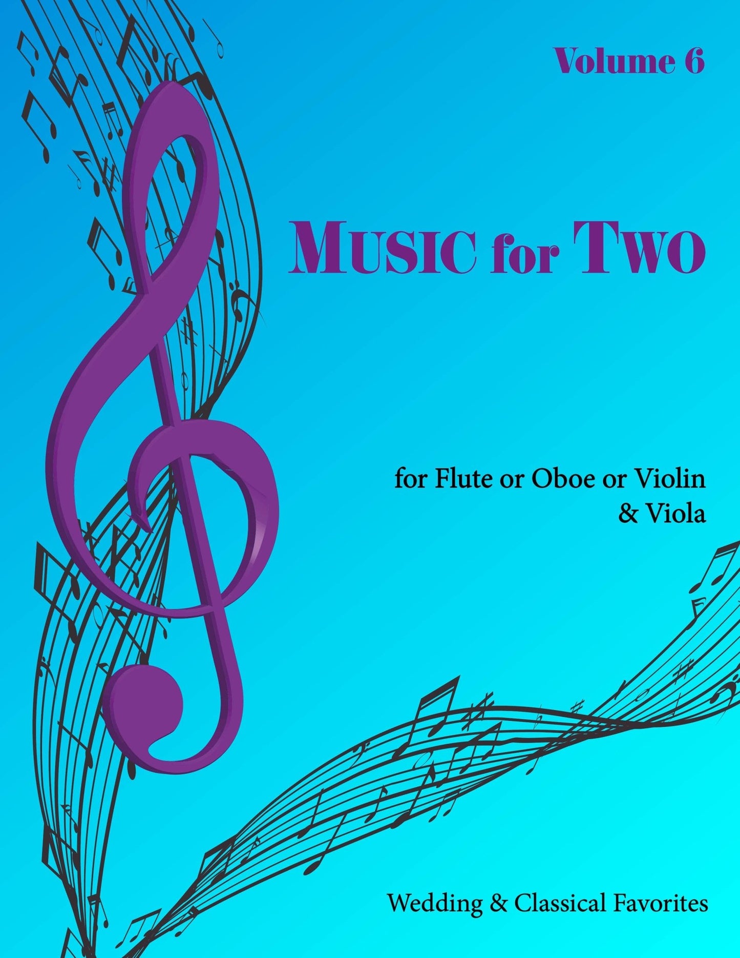 Music for Two Volume 6 - Flute or Oboe or Violin & Viola - Last Resort Music Publishing