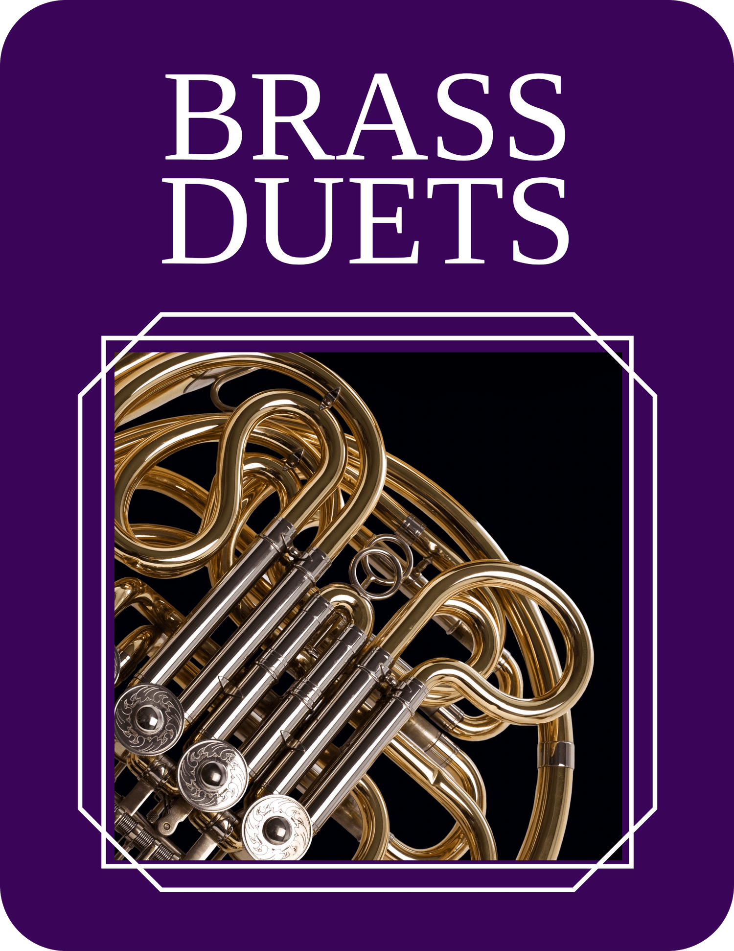 BRASS DUETS - Last Resort Music Publishing