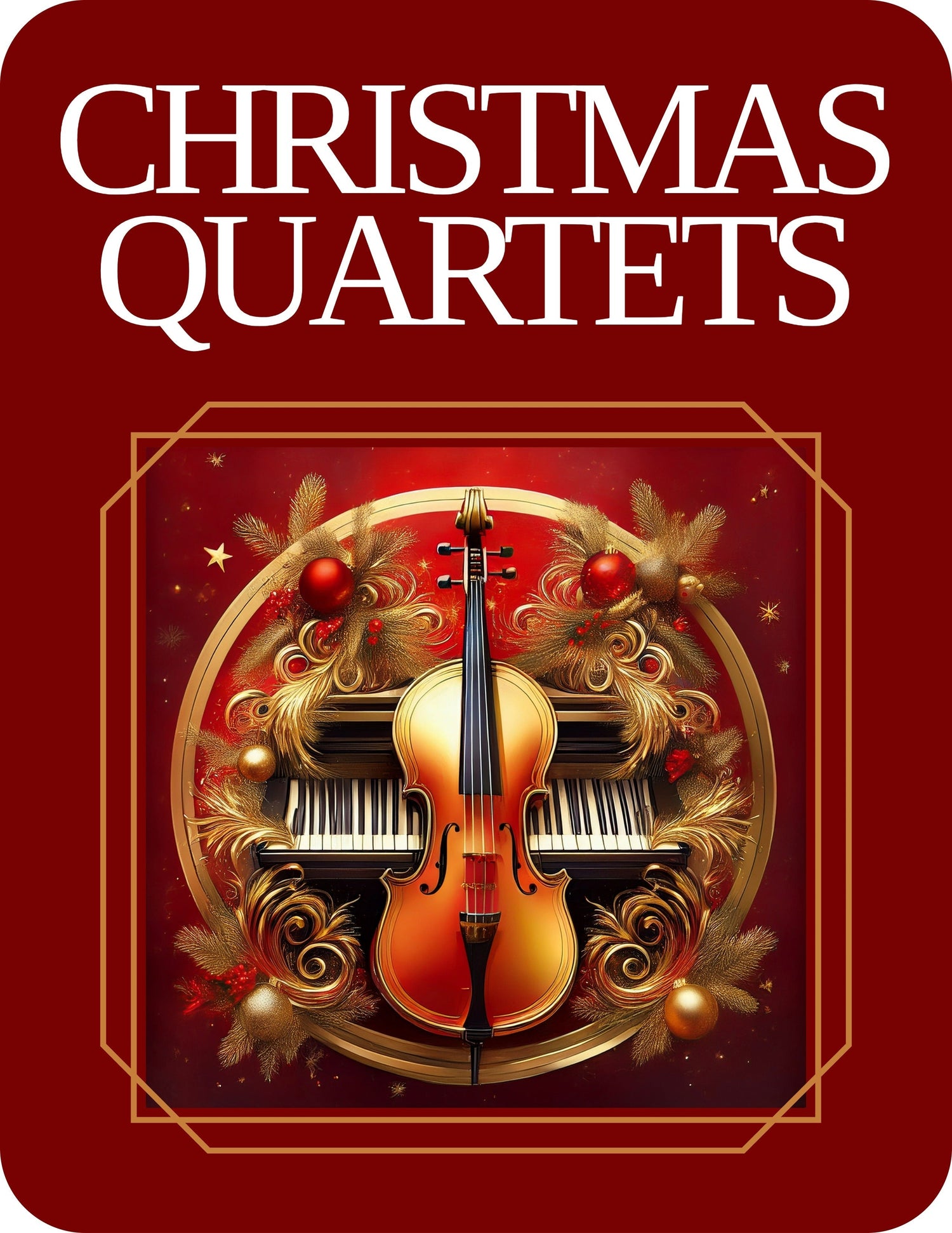 CHRISTMAS QUARTETS - Last Resort Music Publishing