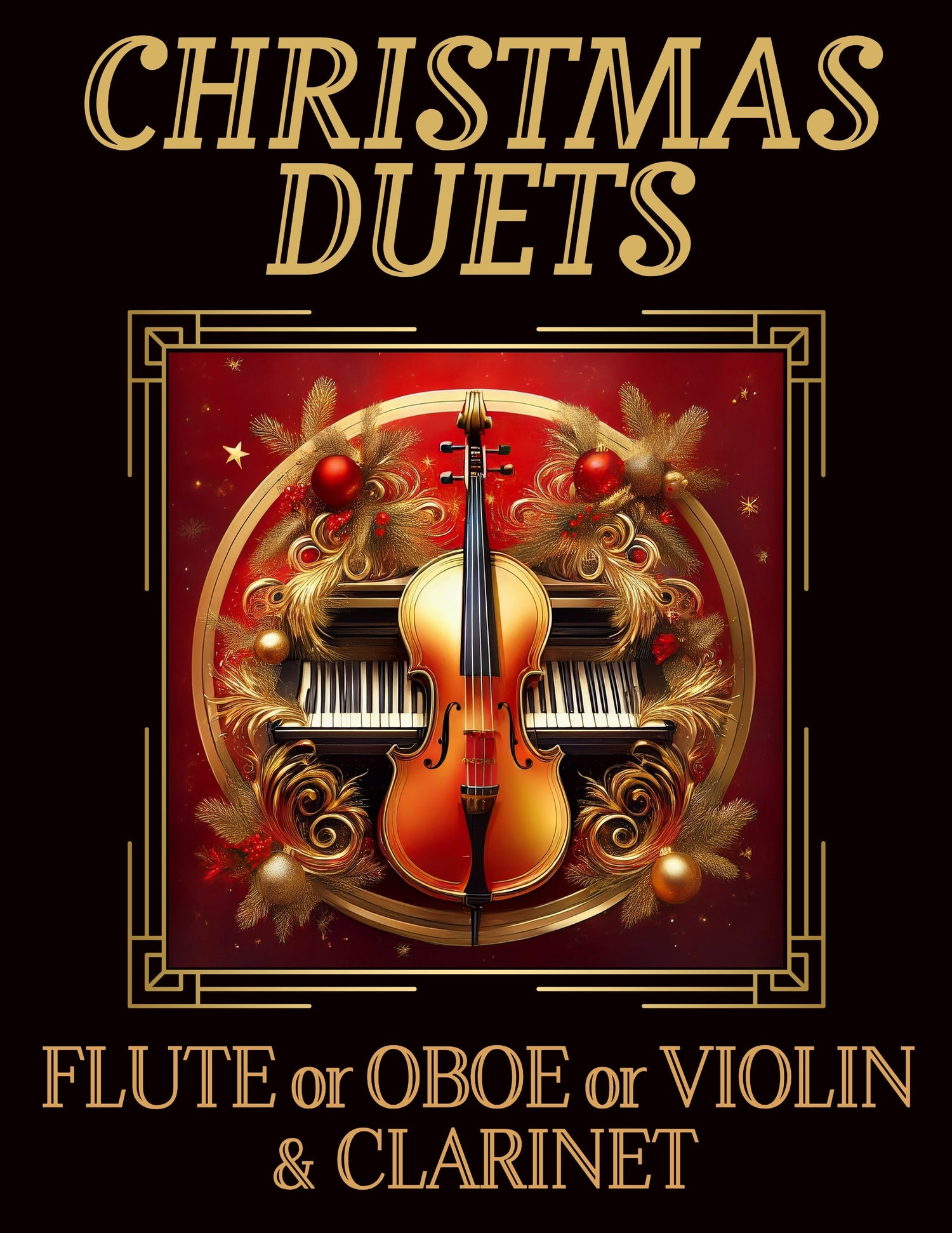 M2X FOV CL-CHRISTMAS DUETS: FLUTE or OBOE or VIOLIN & CLARINET - Last Resort Music Publishing