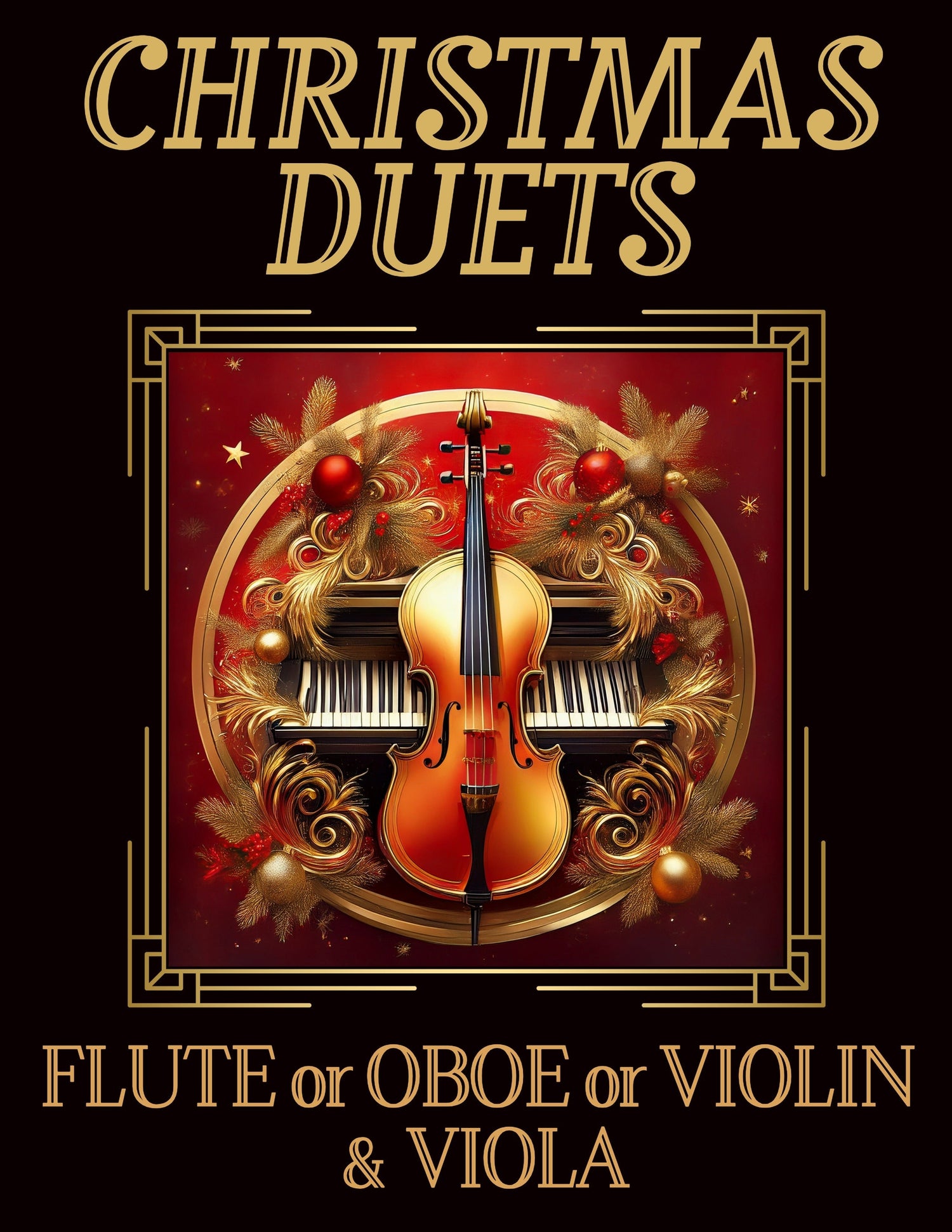 M2X FOV Viola-CHRISTMAS DUETS: FLUTE or OBOE or VIOLIN & VIOLA - Last Resort Music Publishing