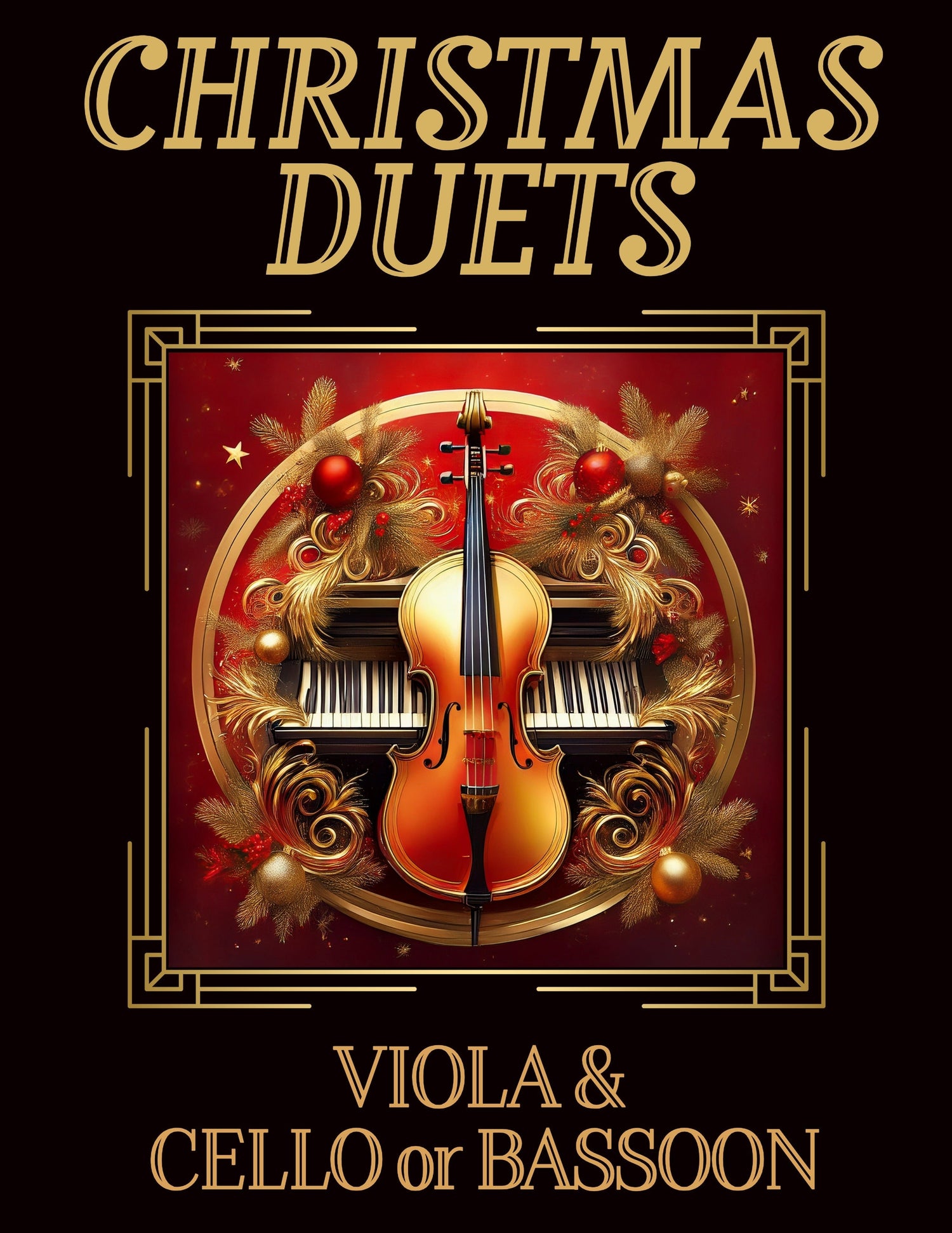 M2XD VLA CB-CHRISTMAS DUETS: VIOLA & CELLO or BASSOON - Last Resort Music Publishing