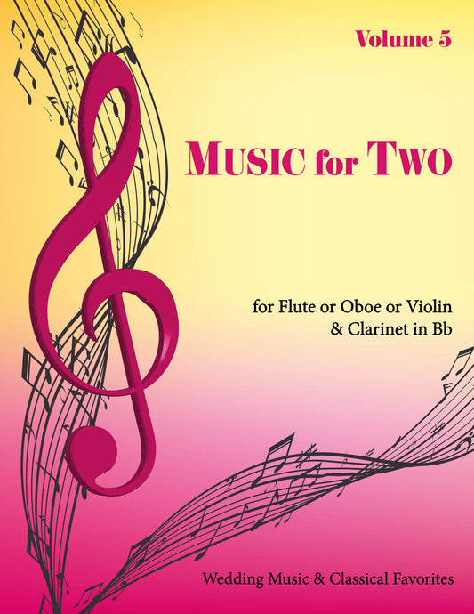 Music for Two Volume 5 - Flute or Oboe or Violin & Clarinet