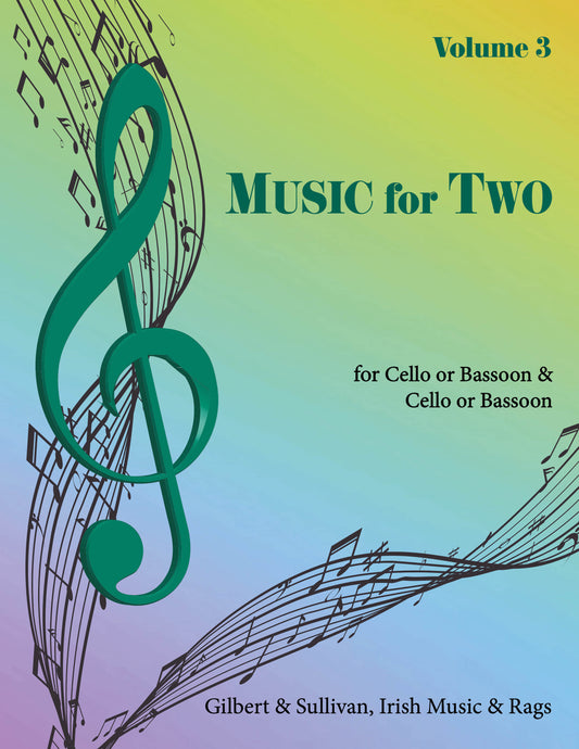 Music for Two Volume 3 - Cello or Bassoon & Cello or Bassoon