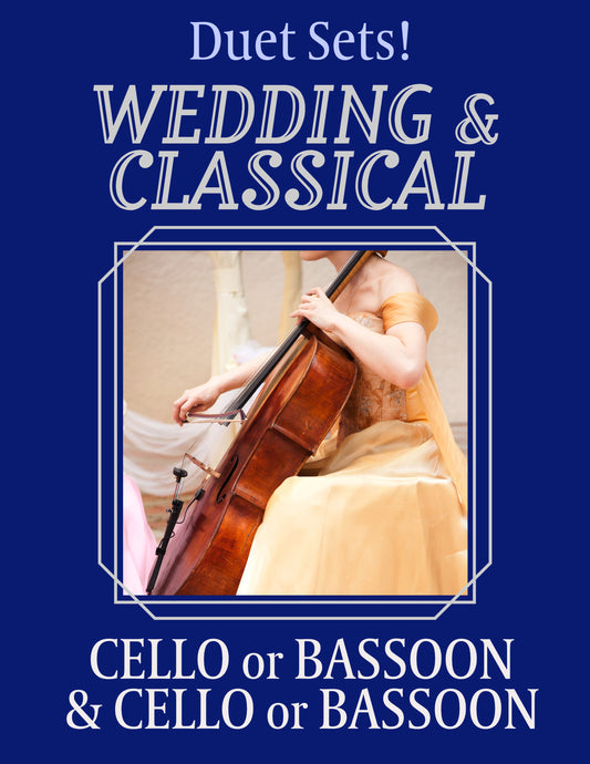 Music for Two - Cello or Bassoon & Cello or Bassoon - 4 Sets!