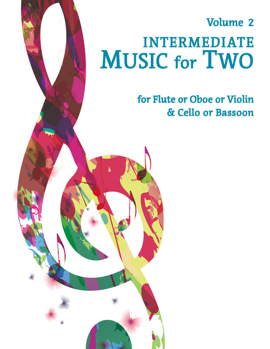Intermediate Music for Two Volume 2 - Flute or Oboe or Violin & Cello or Bassoon