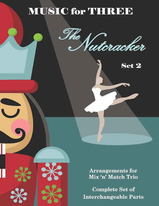 Music for Three Collection - Nutcracker Set 2