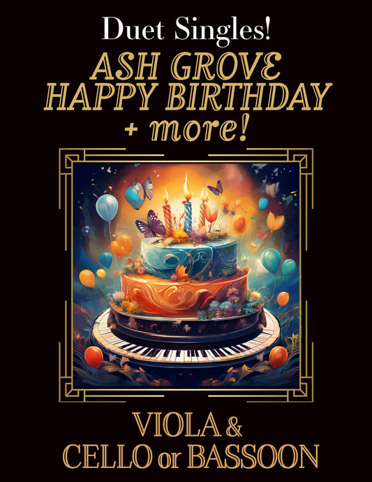 DUET SINGLES: Ash Grove, Happy Birthday & more! for Viola & Cello or Bassoon CHOOSE A TITLE! - Last Resort Music Publishing