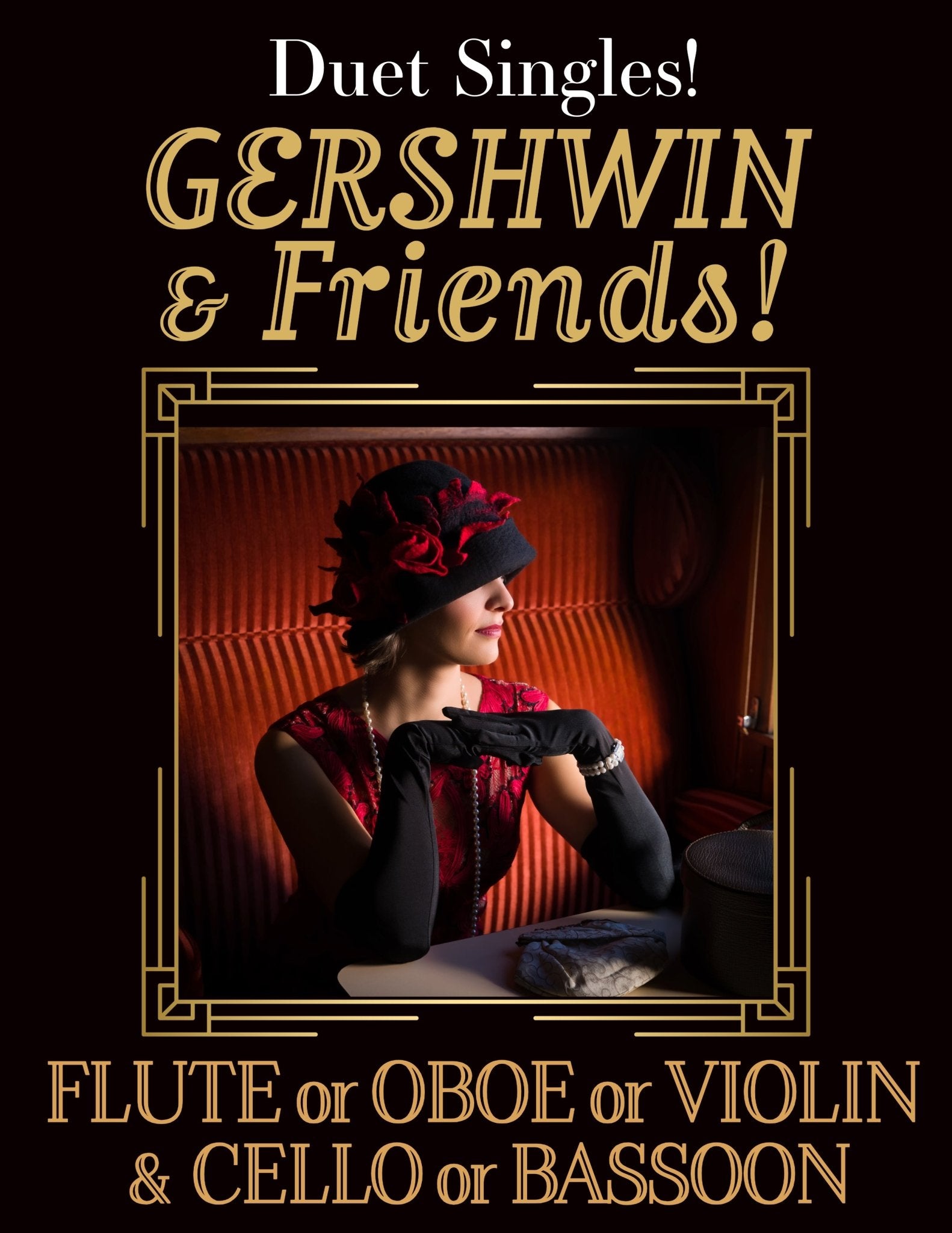 DUET SINGLES: Gershwin and Friends! for Flute or Oboe or Violin & Cello or Bassoon CHOOSE A TITLE! - Last Resort Music Publishing