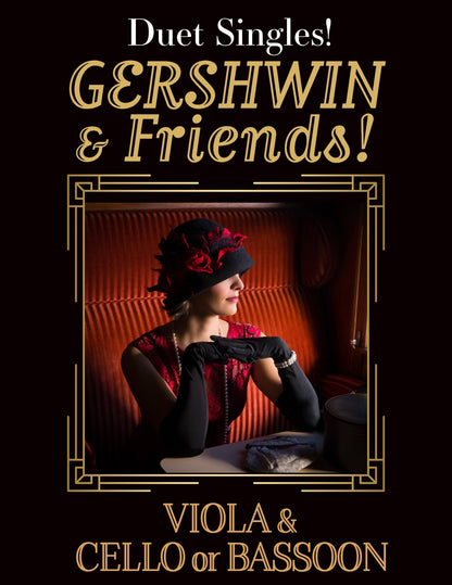 DUET SINGLES: Gershwin and Friends! for Viola & Cello or Bassoon CHOOSE A TITLE! - Last Resort Music Publishing