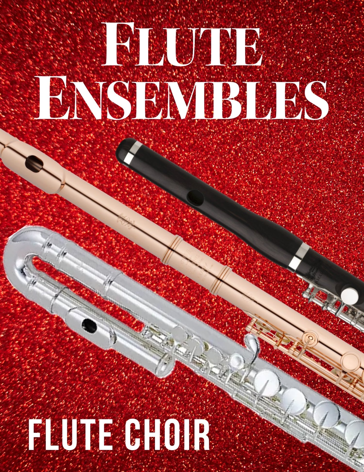 Flute Choir - Choose a Title! - Last Resort Music Publishing