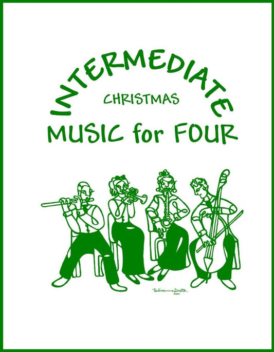 Intermediate Music for Four - Christmas! - Last Resort Music Publishing