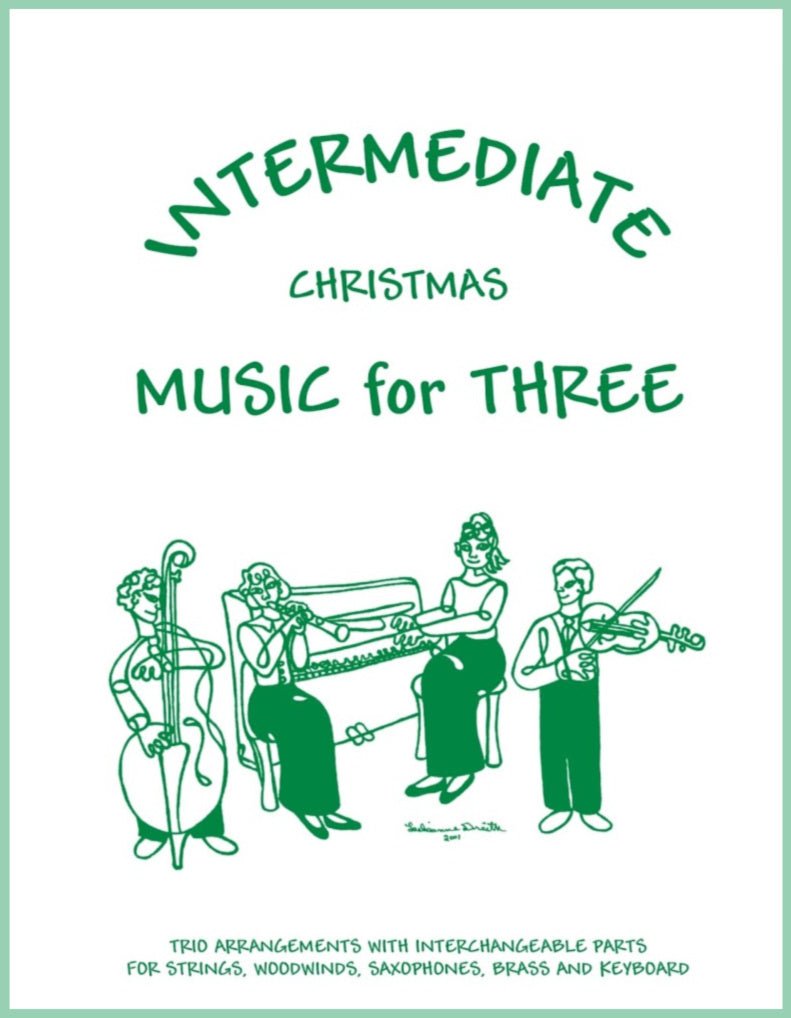 Intermediate Music for Three, Christmas - Last Resort Music Publishing
