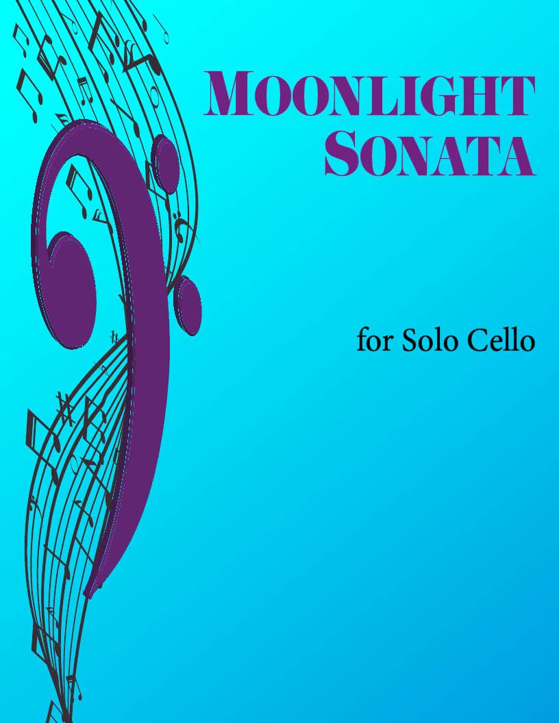 Moonlight Sonata for Solo Cello - Last Resort Music Publishing