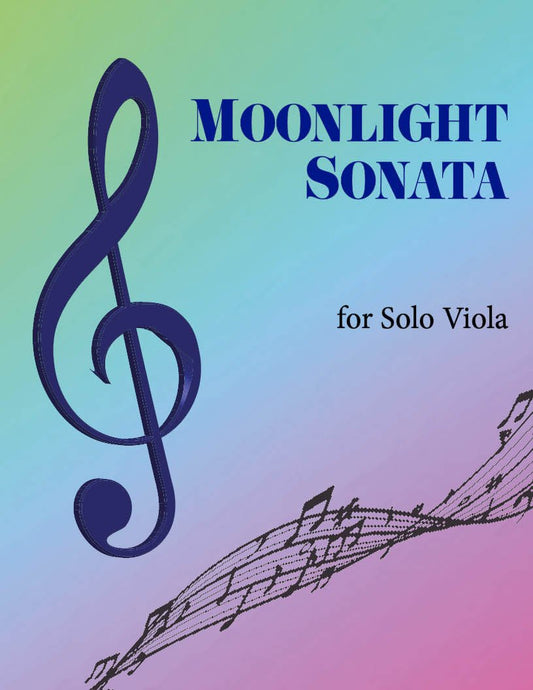 Moonlight Sonata for Solo Viola - Last Resort Music Publishing