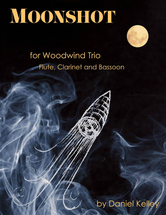 Moonshot for Woodwind Trio - Last Resort Music Publishing