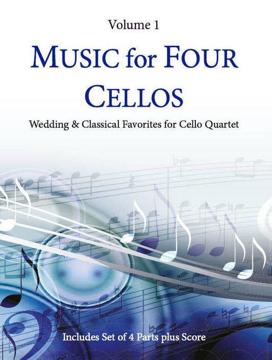 Music for Four Cellos Volume 1 - Last Resort Music Publishing