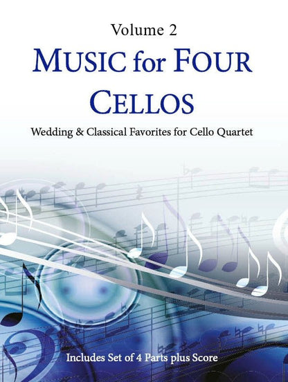 Music for Four Cellos Volume 2 - Last Resort Music Publishing