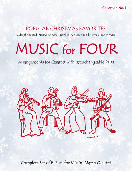 Music for Four, Collection No. 1 - Popular Christmas Favorites - Last Resort Music Publishing