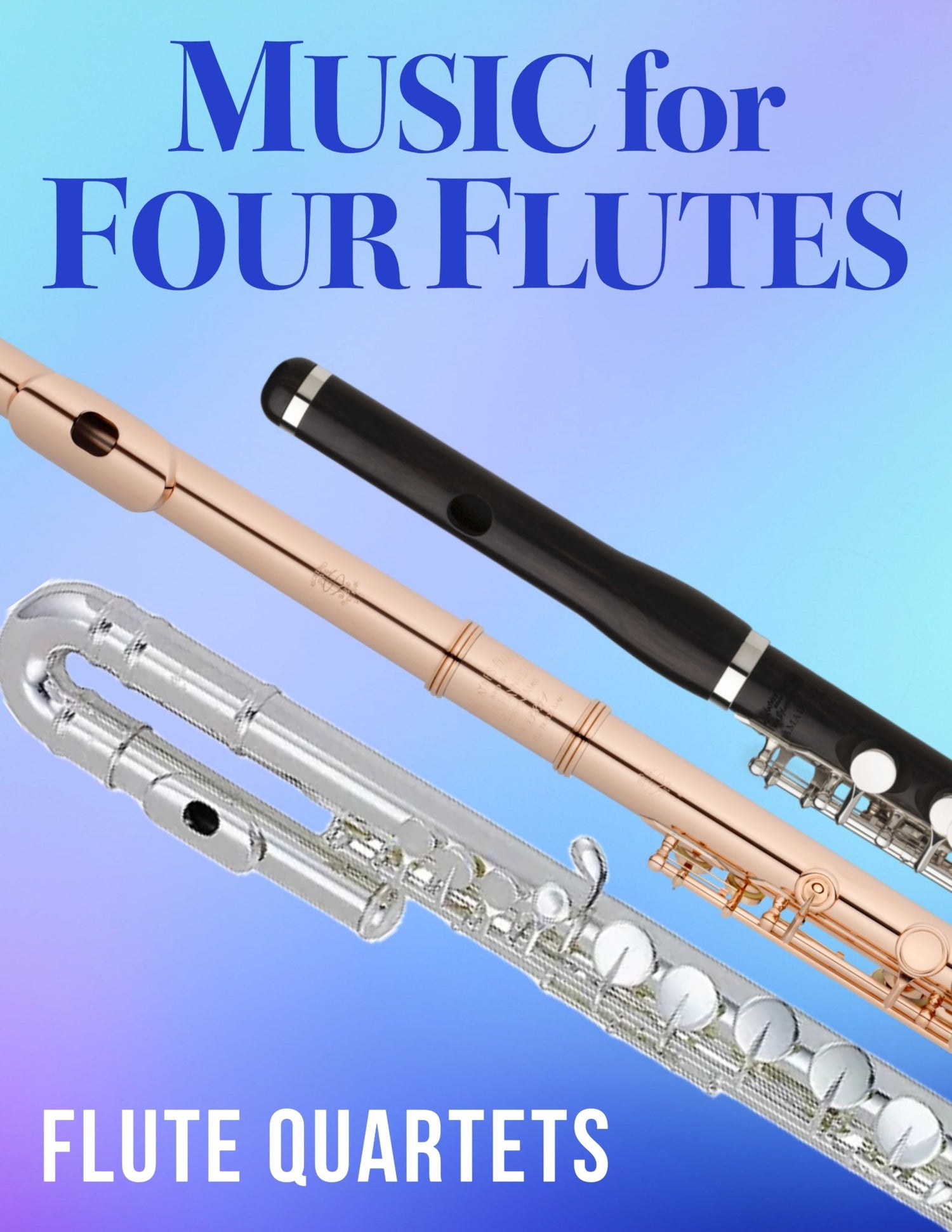Music for Four Flutes Volume 2 - Last Resort Music Publishing
