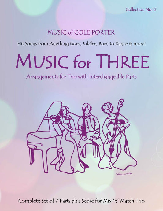 Music for Three Collection No. 5 - Cole Porter - Last Resort Music Publishing
