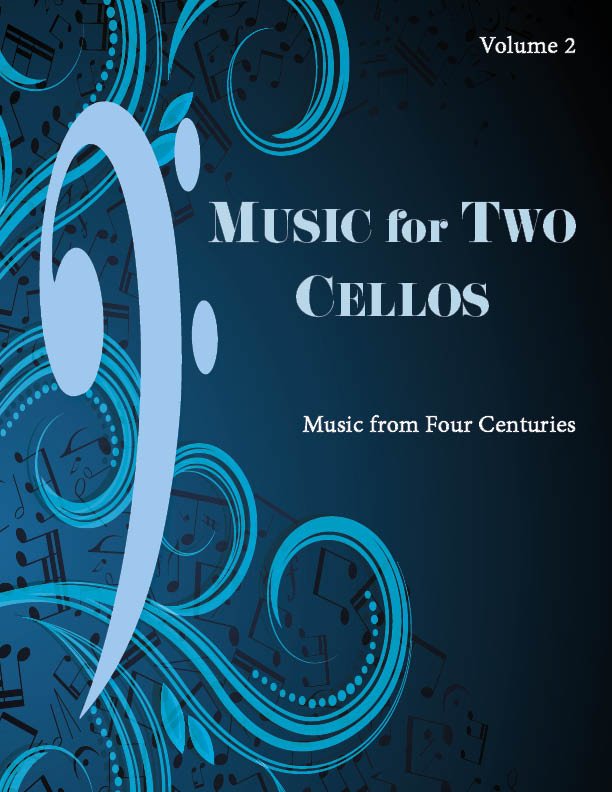 Music for Two Cellos - Volume 2 - Last Resort Music Publishing