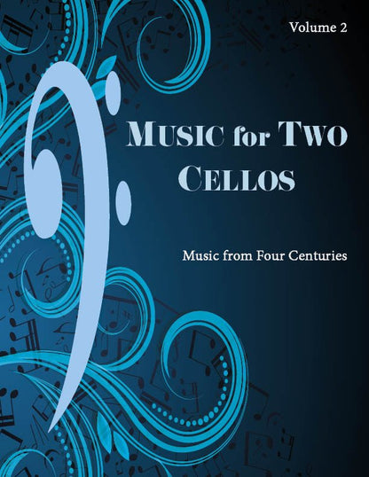 Music for Two Cellos - Volume 2 - Last Resort Music Publishing