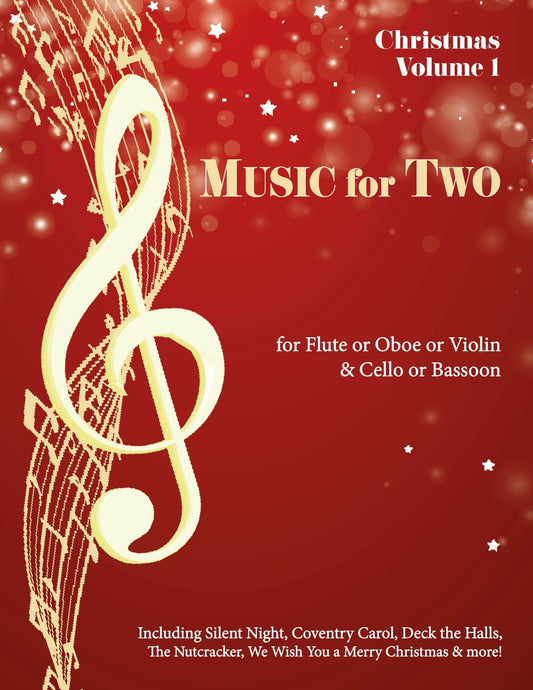 Music for Two Christmas Volume 1 - Flute or Oboe or Violin & Cello or Bassoon - Last Resort Music Publishing