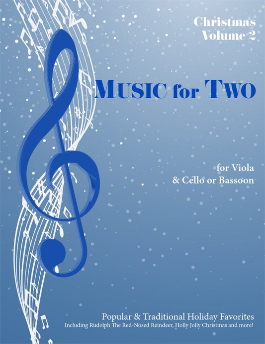 Music for Two Christmas Volume 2 - Viola & Cello or Bassoon - Last Resort Music Publishing