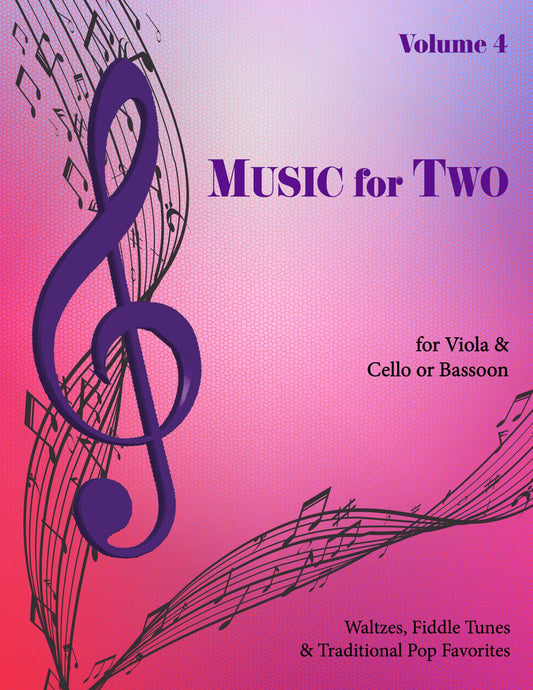Music for Two Volume 4 - Viola & Cello or Bassoon - Last Resort Music Publishing