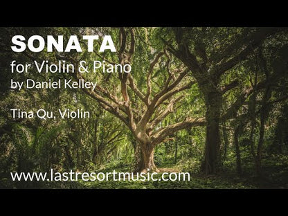 Sonata for Violin & Piano by Daniel Kelley