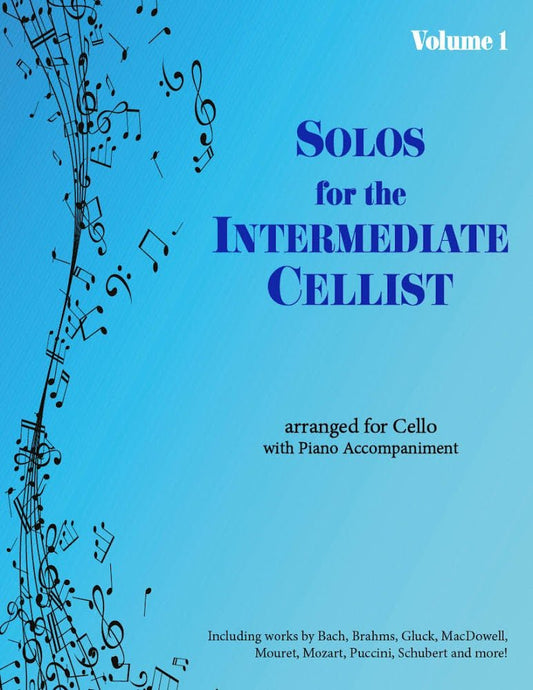 Solos for the Intermediate Cellist, Volume 1 - Last Resort Music Publishing