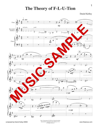 The Theory of F - L - U - Tion for Flute with Piano + Electronics - Last Resort Music Publishing