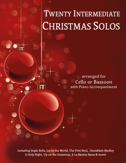 Twenty Intermediate Christmas Solos for Cello or Bassoon & Piano - Last Resort Music Publishing