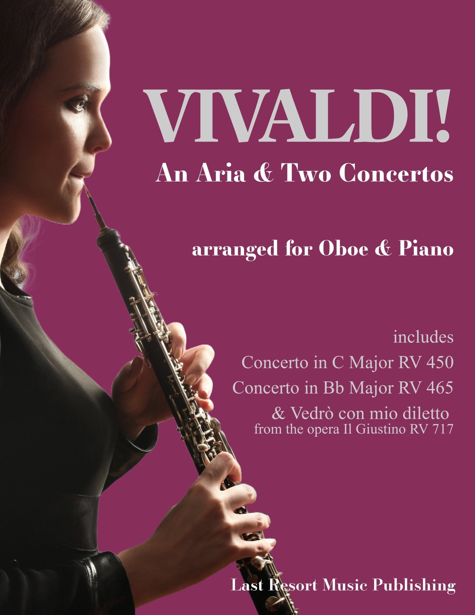 Vivaldi for Solo Oboe & Piano - An Aria & Two Concertos - Last Resort Music Publishing