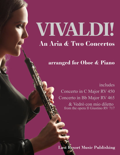 Vivaldi for Solo Oboe & Piano - An Aria & Two Concertos - Last Resort Music Publishing
